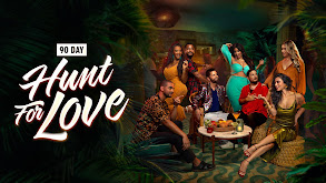 90 Day: Hunt for Love thumbnail