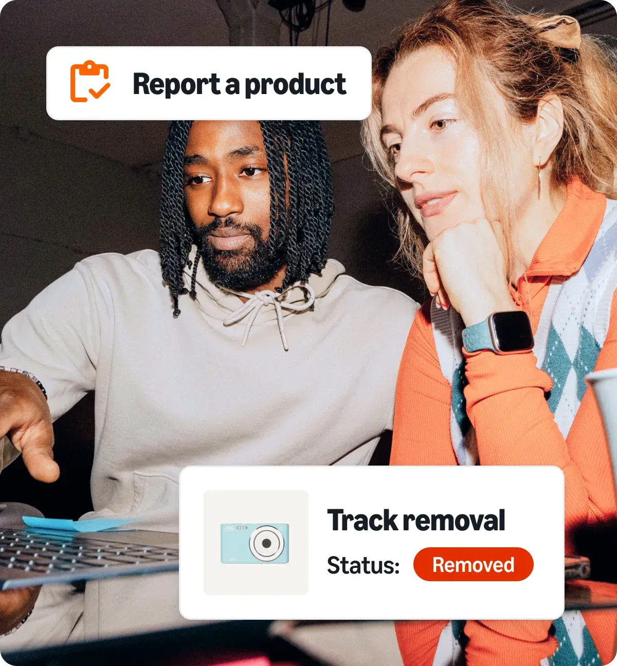 Man and woman looking at a computer with callouts for Removal status and Reporting a product